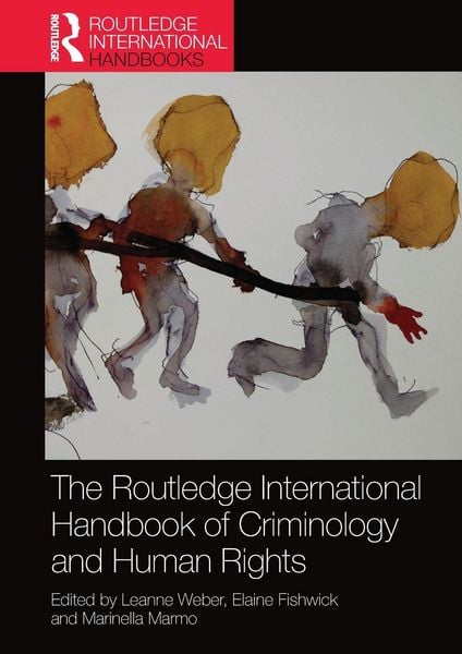Produktbild: The Routledge International Handbook of Criminology and Human Rights