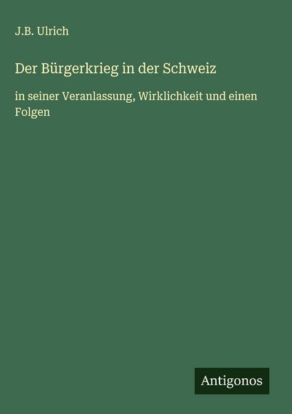 Produktbild: Der B&uuml;rgerkrieg in der Schweiz