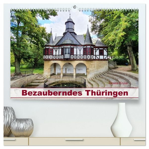Bezauberndes Thüringen (hochwertiger Premium Wandkalender 2026 DIN A2 quer), Kunstdruck in Hochglanz