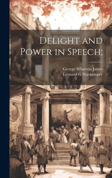 Produktbild: Delight and Power in Speech;