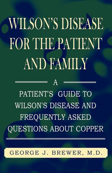 Produktbild: Wilson's Disase for the Patient and Family