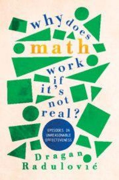 Produktbild: Why Does Math Work ... If It's Not Real?