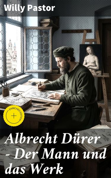 Produktbild: Albrecht D&uuml;rer - Der Mann und das Werk