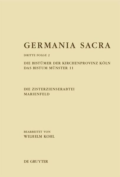 Produktbild: Die Bist&uuml;mer der Kirchenprovinz K&ouml;ln. Das Bistum M&uuml;nster 11. Die Zisterzienserabtei Marienfeld