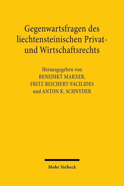 Produktbild: Gegenwartsfragen des liechtensteinischen Privat- und Wirtschaftsrechts