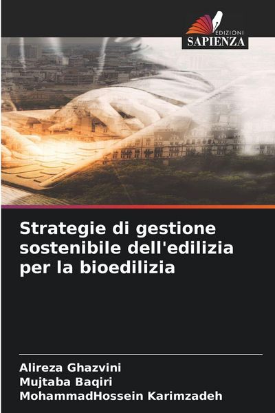 Produktbild: Strategie di gestione sostenibile dell'edilizia per la bioedilizia