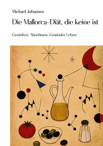 Produktbild: Die Mallorca Di&auml;t - die keine ist