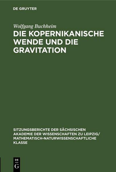 Produktbild: Die Kopernikanische Wende und die Gravitation
