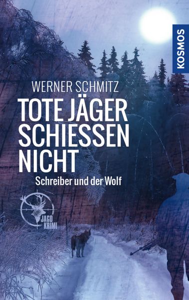 Produktbild: Tote J&auml;ger schie&szlig;en nicht