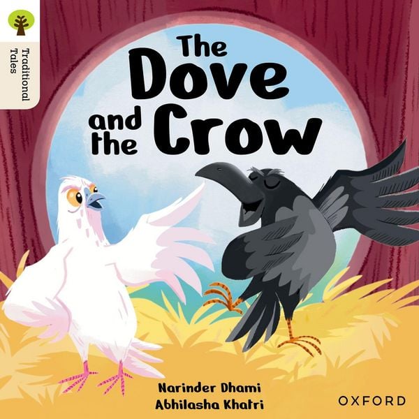 Produktbild: Oxford Reading Tree Traditional Tales: Level 6: The Dove and the Crow