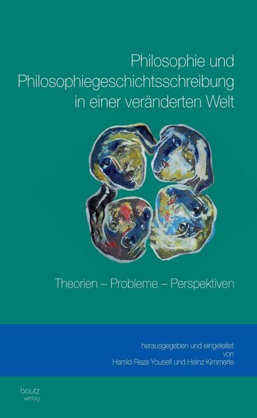 Produktbild: Philosophie und Philosophiegeschichtsschreibung in einer ver&auml;nderten Welt