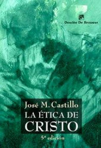 Produktbild: La &eacute;tica de Cristo