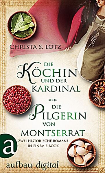 Produktbild: Die K&ouml;chin und der Kardinal & Die Pilgerin von Montserrat