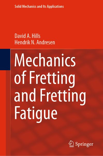 Produktbild: Mechanics of Fretting and Fretting Fatigue