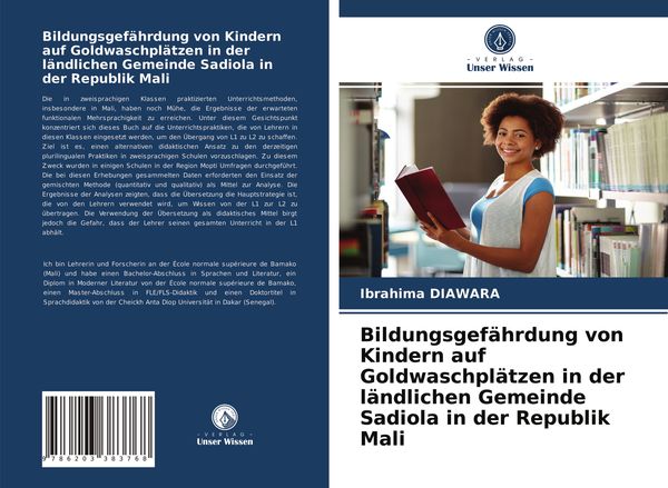 Produktbild: Bildungsgef&auml;hrdung von Kindern auf Goldwaschpl&auml;tzen in der l&auml;ndlichen Gemeinde Sadiola in der Republik Mali