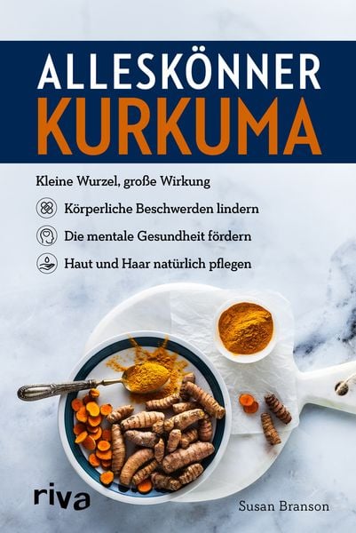 Alleskönner Kurkuma, Taschenbuch von Susan Branson, Riva, 9783742328915