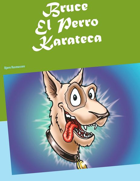 Produktbild: Bruce El Perro Karateca