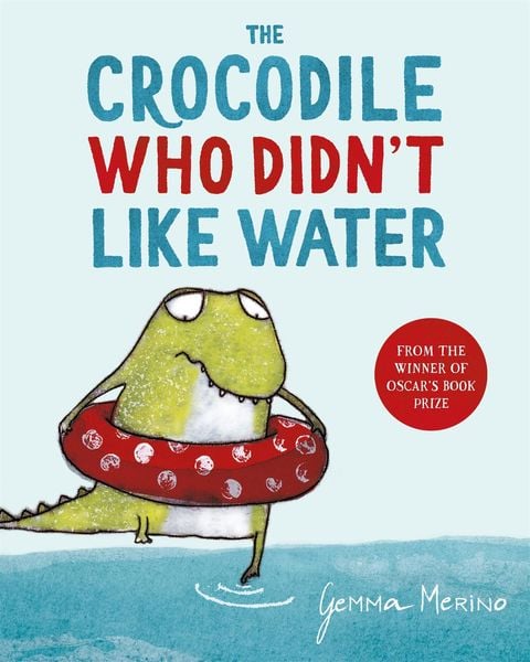 Produktbild: The Crocodile Who Didn't Like Water