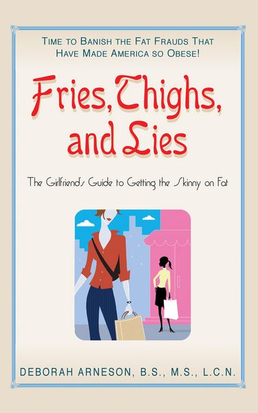 Produktbild: Fries, Thighs, and Lies