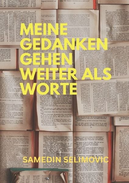Produktbild: Meine Gedanken gehen weiter als Worte.