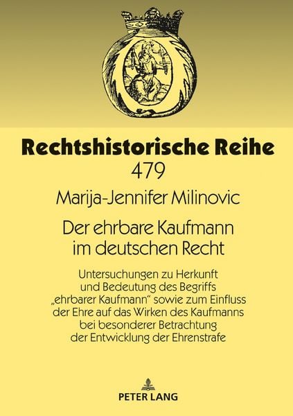 Produktbild: Der ehrbare Kaufmann im deutschen Recht
