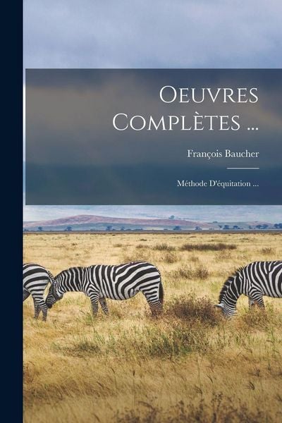 Produktbild: Oeuvres Compl&egrave;tes ...