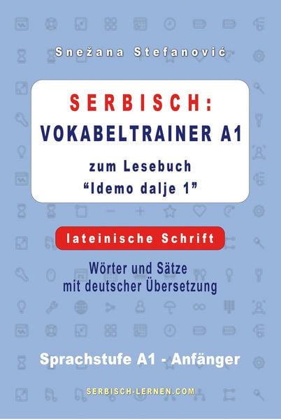 Produktbild: Serbisch: Vokabeltrainer A1 zum Buch "Idemo dalje 1" - lateinische Schrift