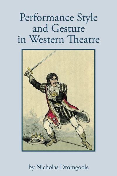 Produktbild: Performance Style and Gesture in Western Theatre