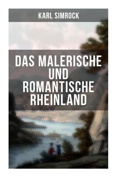 Produktbild: Das Malerische und Romantische Rheinland