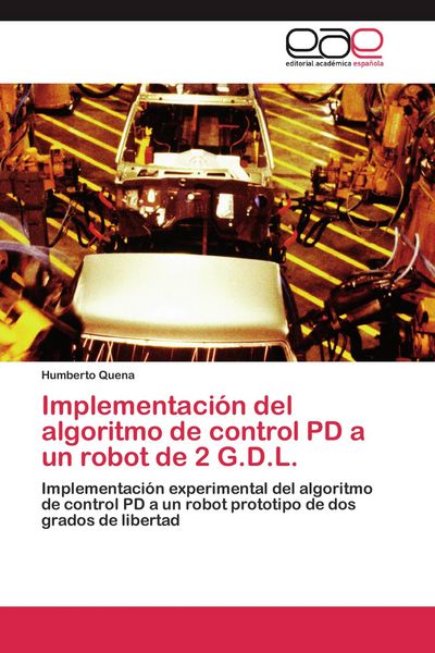 Produktbild: Implementaci&oacute;n del algoritmo de control PD a un robot de 2 G.D.L.