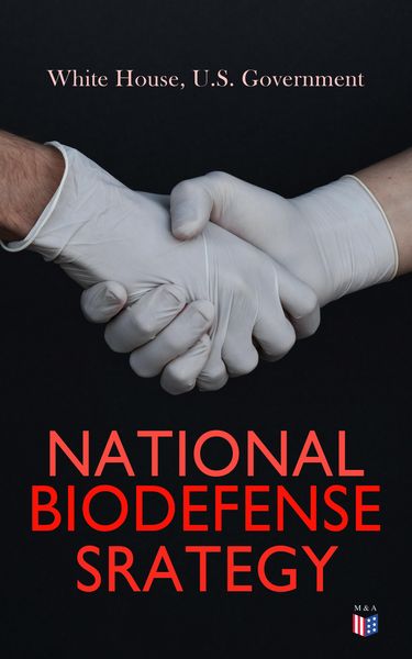 Produktbild: National Biodefense Strategy