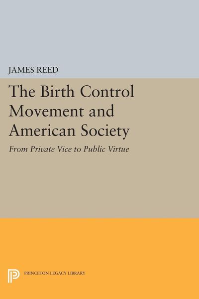 Produktbild: The Birth Control Movement and American Society