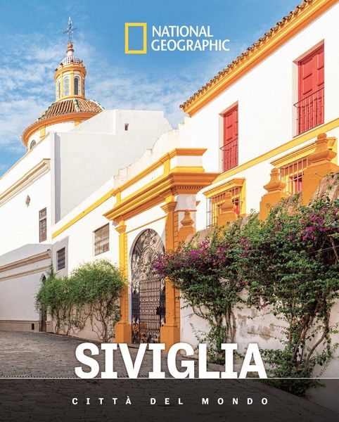 Produktbild: Siviglia. Citt&agrave; del mondo