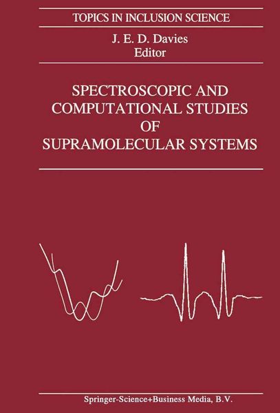 Produktbild: Spectroscopic and Computational Studies of Supramolecular Systems