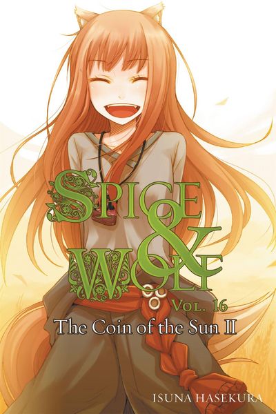 Produktbild: Spice and Wolf, Vol. 16 - Novel