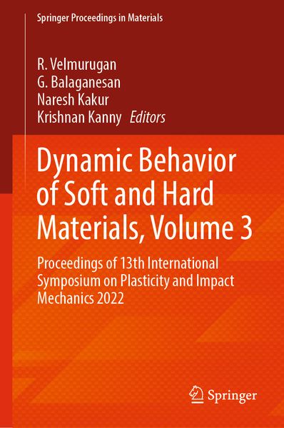 Produktbild: Dynamic Behavior of Soft and Hard Materials, Volume 3