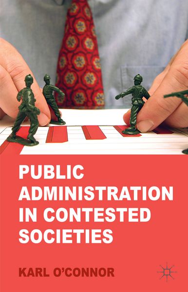 Produktbild: Public Administration in Contested Societies