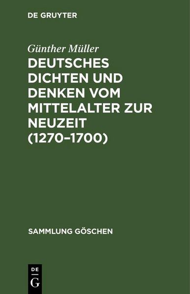 Produktbild: Deutsches Dichten und Denken vom Mittelalter zur Neuzeit (1270-1700)