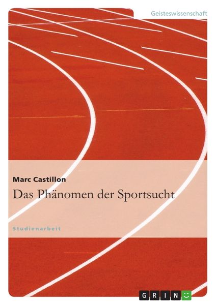 Produktbild: Castillon, M: Ph&auml;nomen der Sportsucht