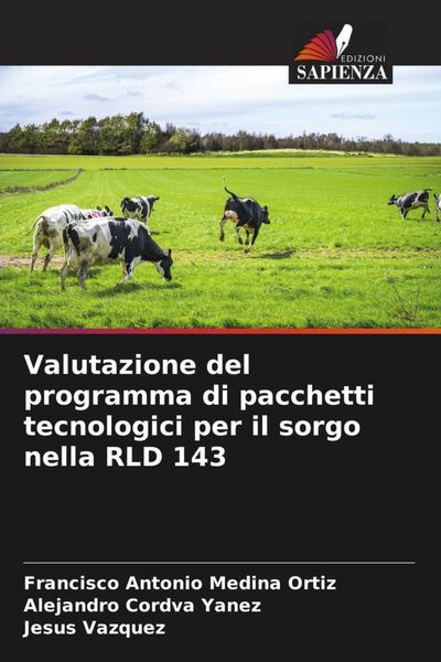 Produktbild: Valutazione del programma di pacchetti tecnologici per il sorgo nella RLD 143