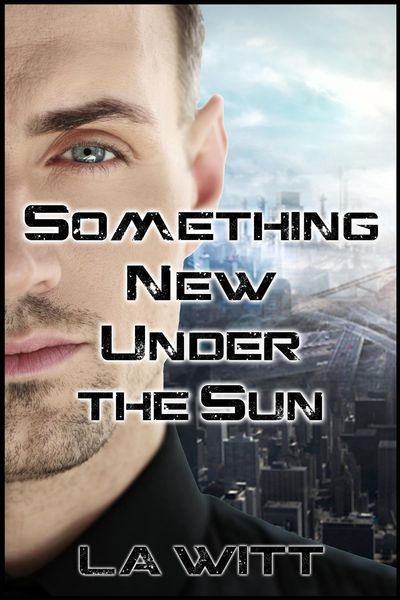 Produktbild: Something New Under the Sun (Falling Sky, #2)