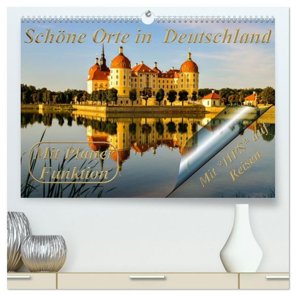 Schöne Orte in Deutschland (hochwertiger Premium Wandkalender 2026 DIN A2 quer), Kunstdruck in Hochglanz