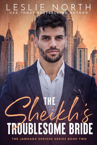 Produktbild: The Sheikh's Troublesome Bride (Jawhara Sheikhs Series, #2)