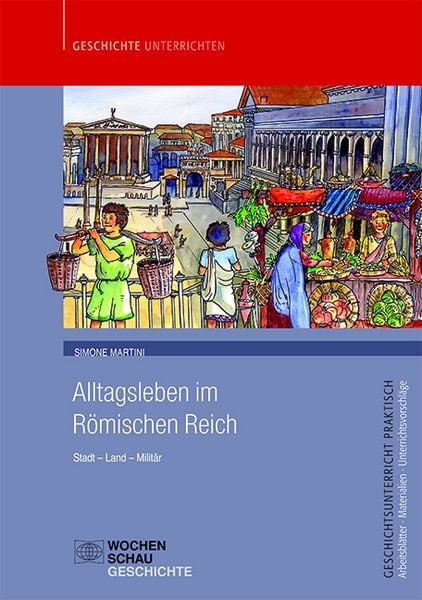 Produktbild: Alltagsleben im R&ouml;mischen Reich