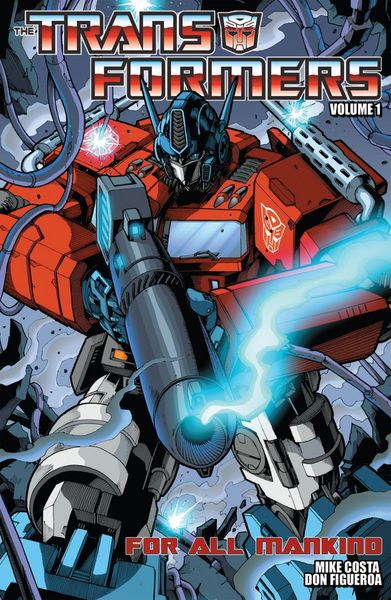 Produktbild: Transformers Volume 1: For All Mankind
