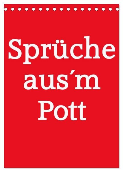 Produktbild: Spr&uuml;che aus&acute;m Pott (Tischkalender 2026 DIN A5 hoch), CALVENDO Monatskalender