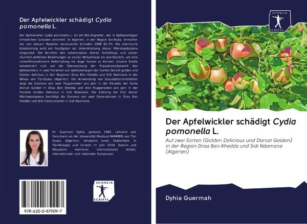 Der Apfelwickler schädigt Cydia pomonella L., Taschenbuch von Dyhia Guermah, Sciencia Scripts, 9786200879097