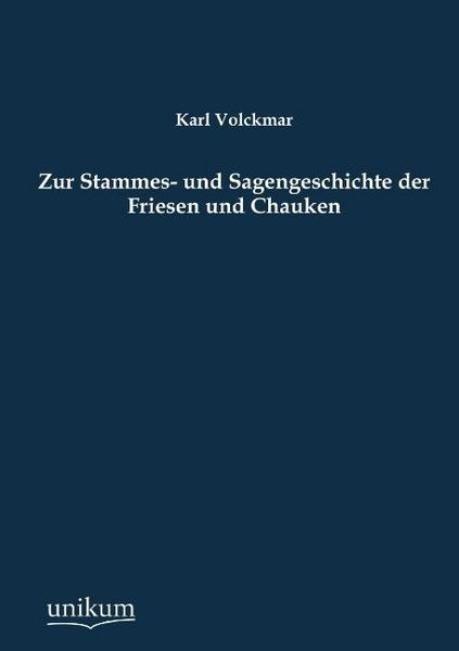 Produktbild: Volckmar, K: Zur Stammes- und Sagengeschichte der Friesen un