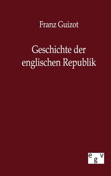 Produktbild: Geschichte der englischen Republik