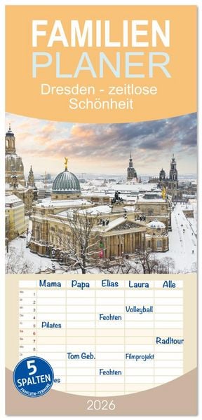 Produktbild: Familienplaner 2026 - Dresden - zeitlose Sch&ouml;nheit mit 5 Spalten (Wandkalender, 21 x 45 cm) CALVENDO